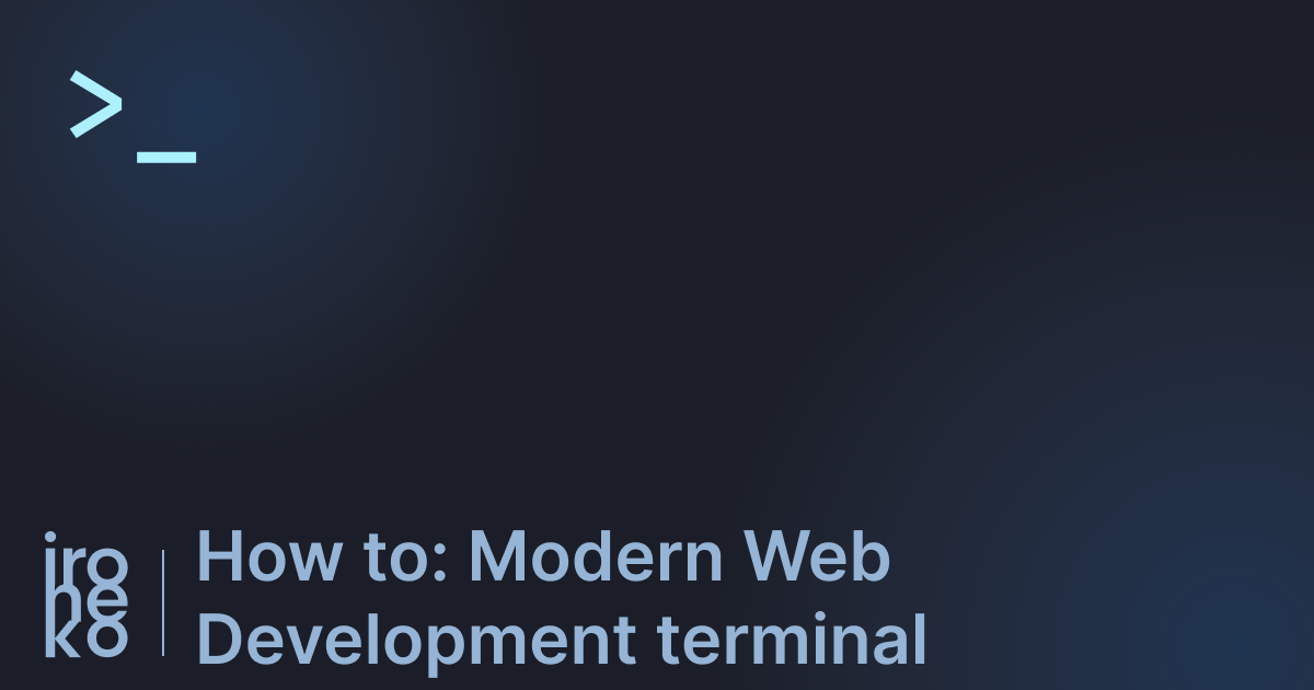How to set up a modern terminal for developers thumbnail